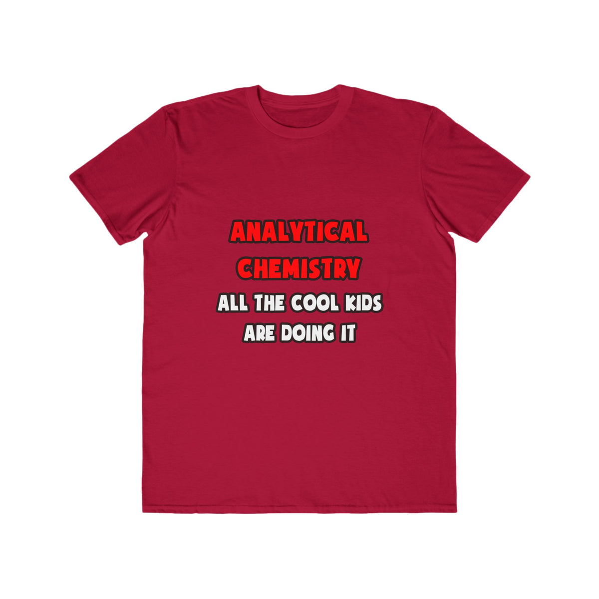 Funny Analytical Chemist Shirts - Men's Lightweight Fashion Tee