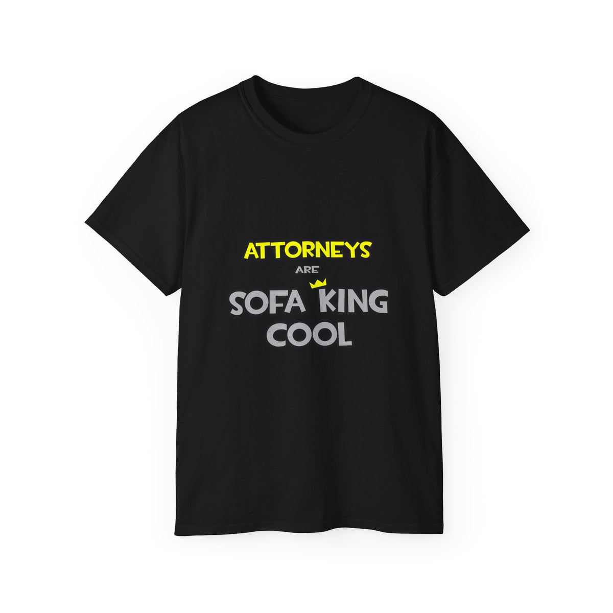Attorneys Are Sofa King Cool - Unisex Ultra Cotton Tee