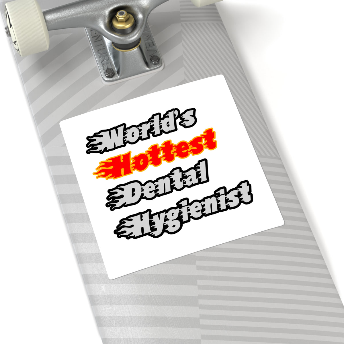 World's Hottest Dental Hygienist - Square Stickers
