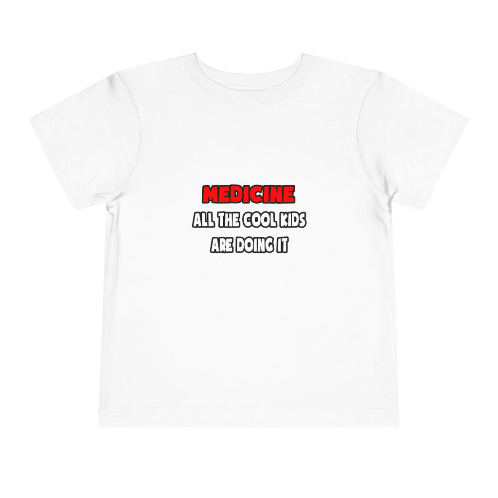 Funny Doctor Shirts and Gifts - Toddler Short Sleeve Tee