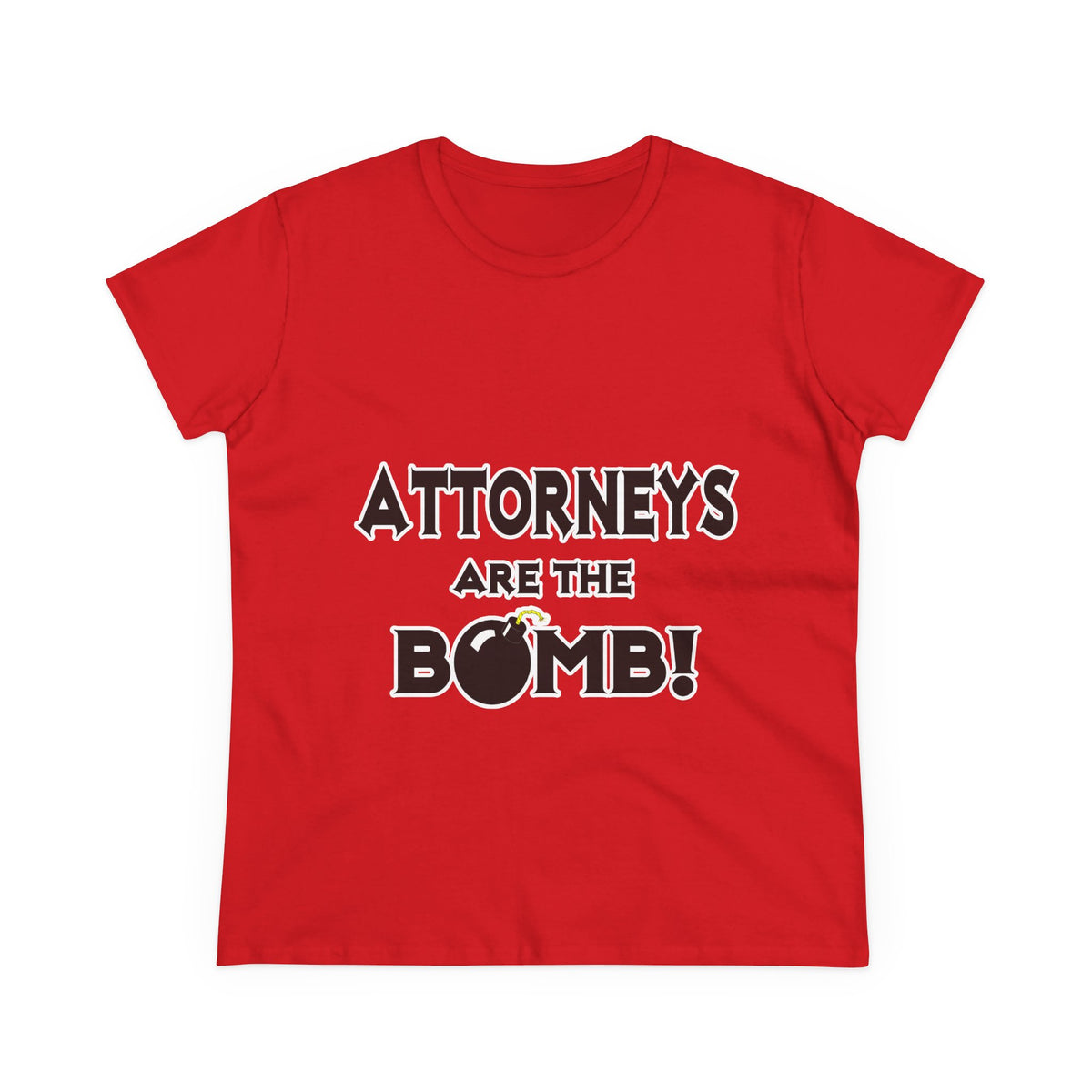 Attorneys Are The Bomb! - Women's Midweight Cotton Tee