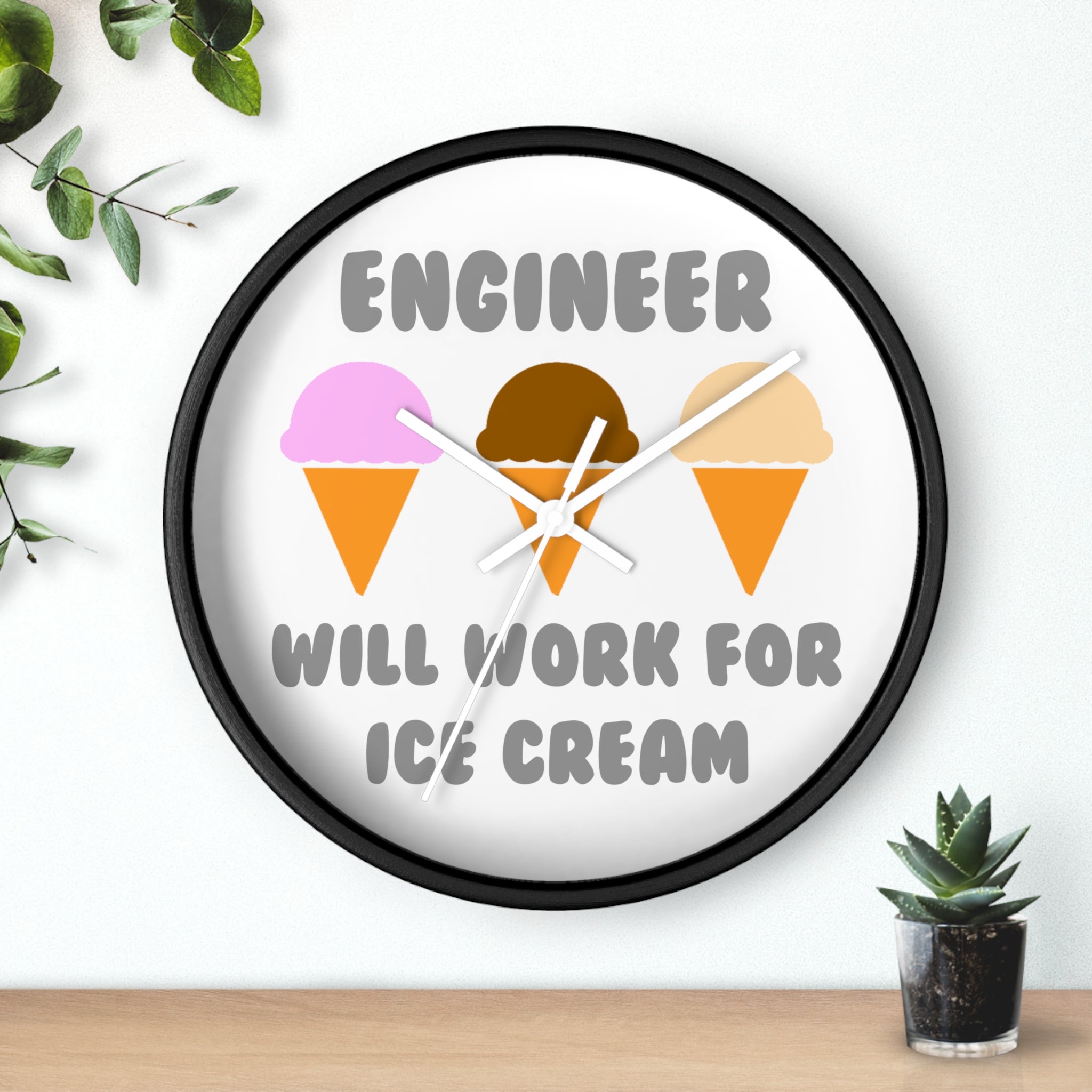 Engineer ... Will Work For Ice Cream - Wall Clock