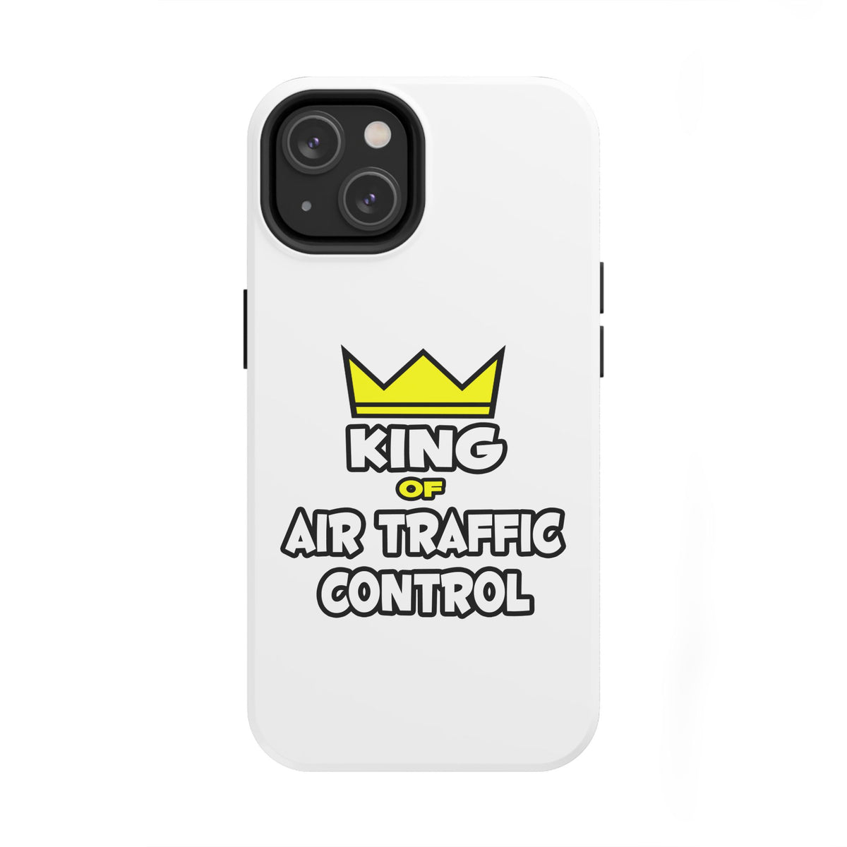 King of Air Traffic Control - Tough Phone Cases