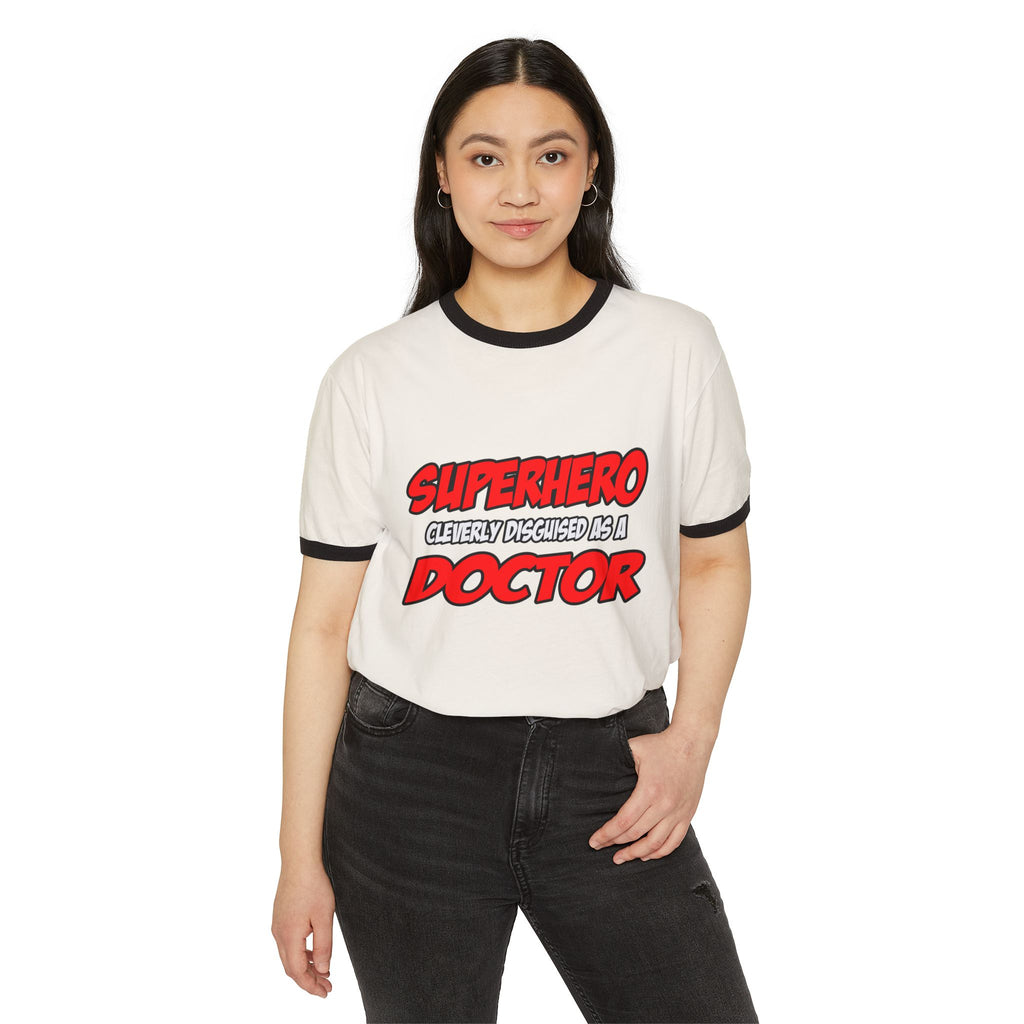 Superhero...Doctor - Unisex Cotton Ringer T-Shirt