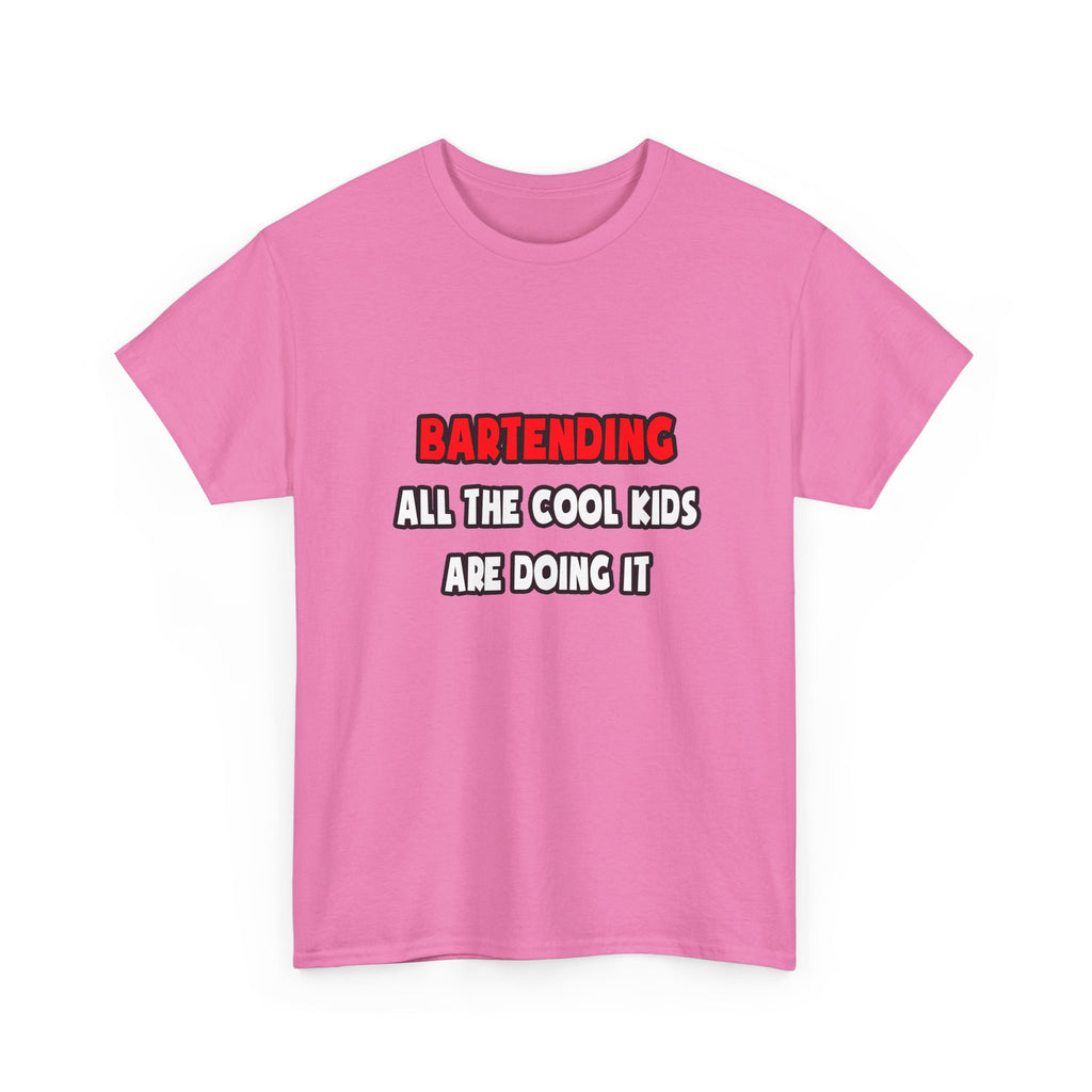 Funny Bartender Shirts and Gifts - Unisex Heavy Cotton Tee