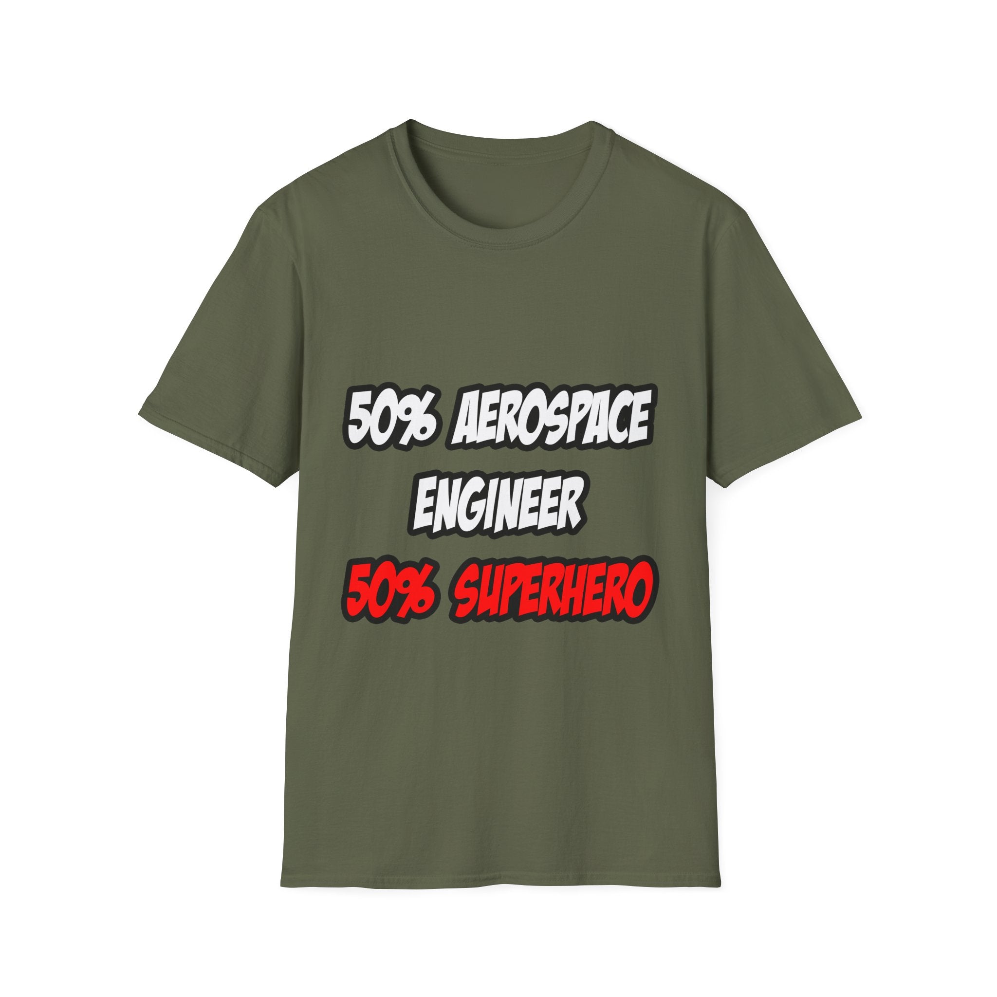 Half Aerospace Engineer...Half Superhero - Unisex Softstyle T-Shirt