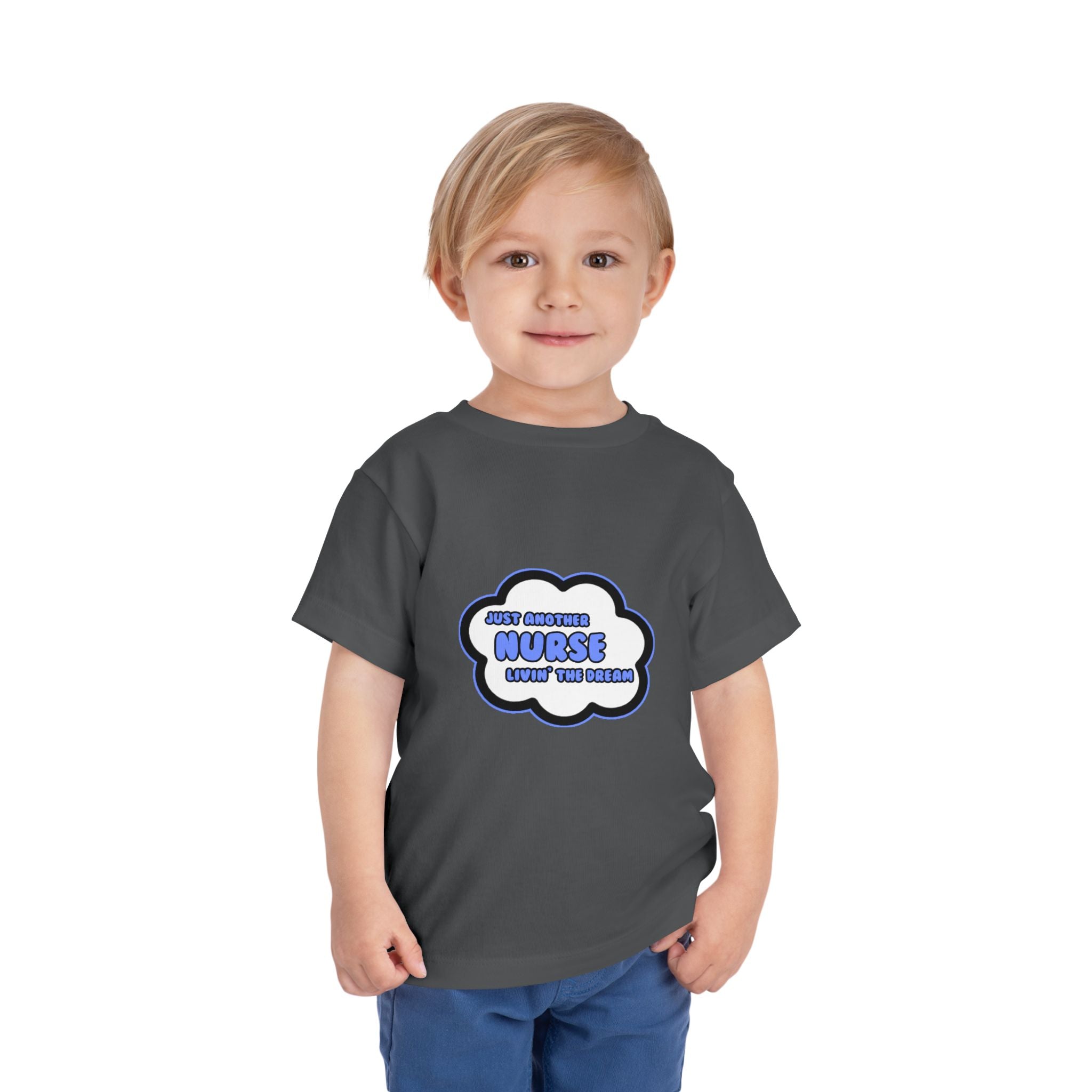 Nurse .. Livin' The Dream - Toddler Short Sleeve Tee