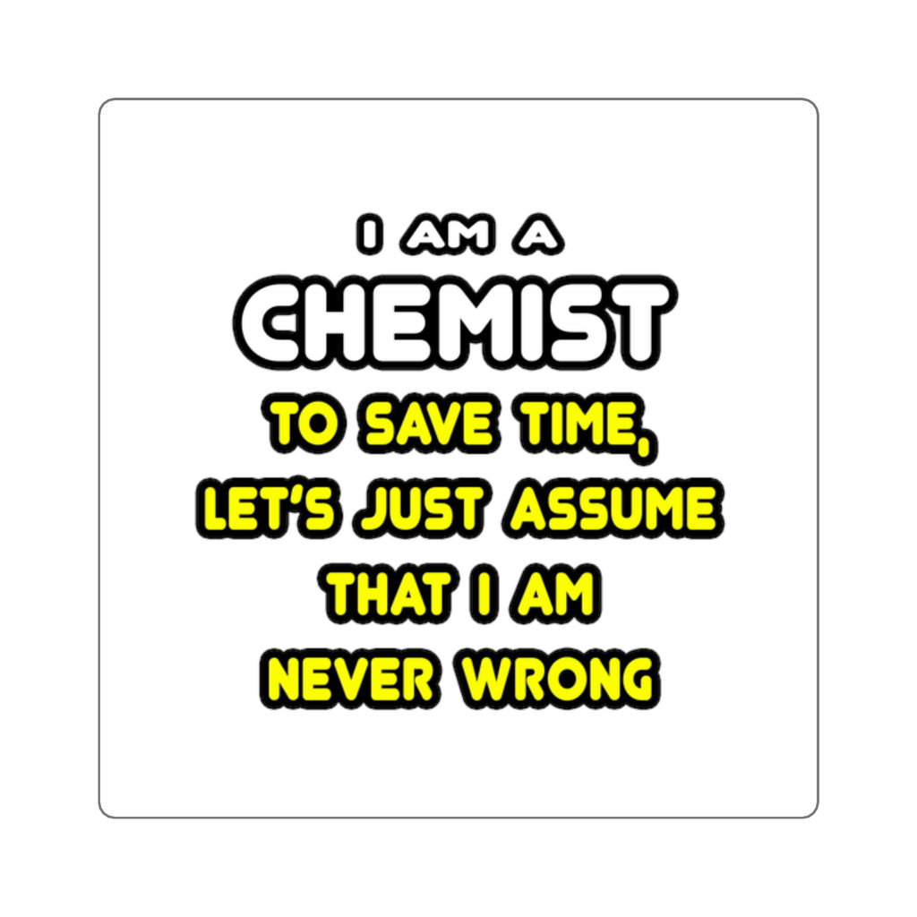 Funny Chemist T Shirts and Gifts - Square Stickers