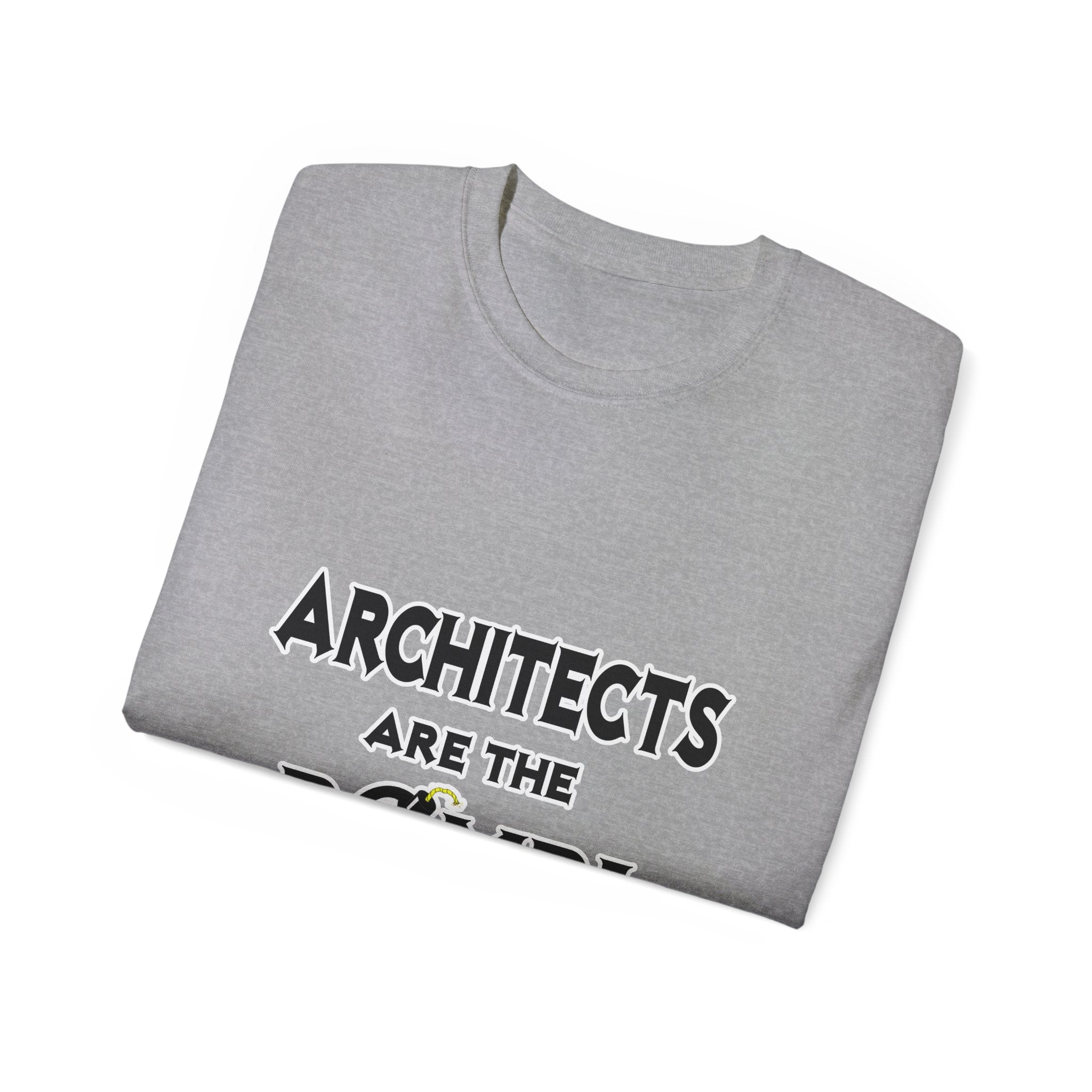 Architects Are The Bomb! - Unisex Ultra Cotton Tee