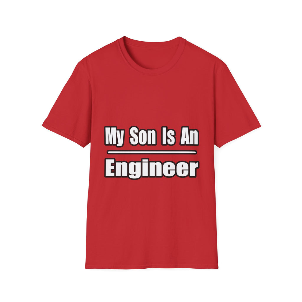 My Son Engineer - Unisex Softstyle T-Shirt