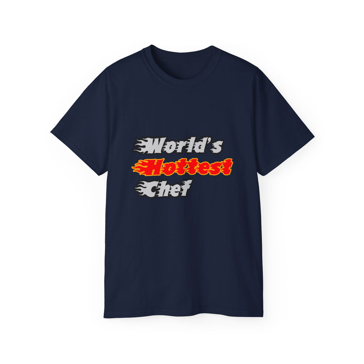 World's Hottest Chef - Unisex Ultra Cotton Tee