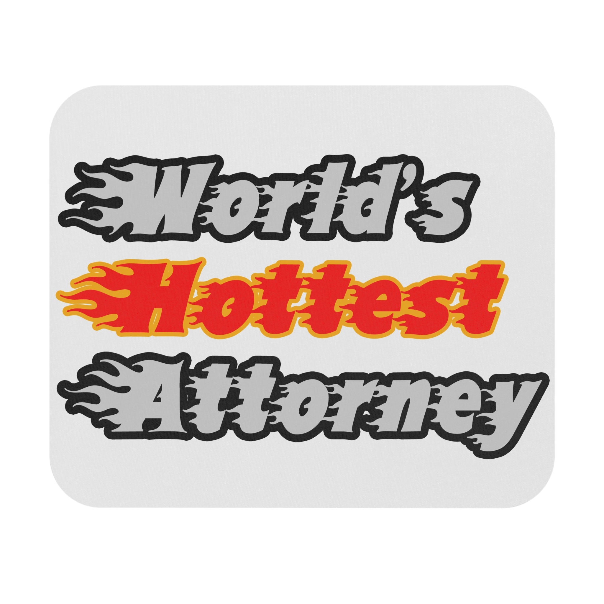 World's Hottest Attorney - Mouse Pad (Rectangle)