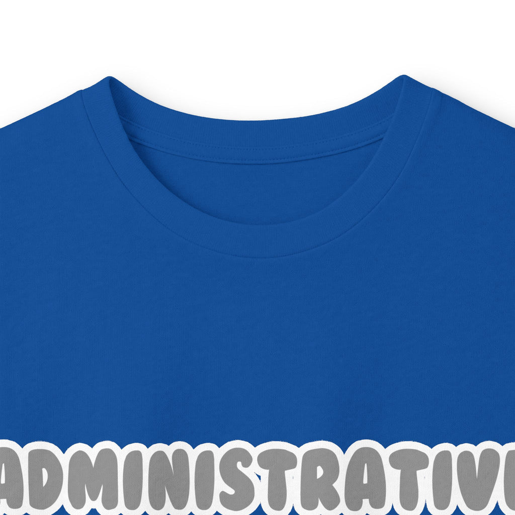 Administrative Asst ... Will Work For Ice Cream - Unisex Ultra Cotton Long Sleeve Tee