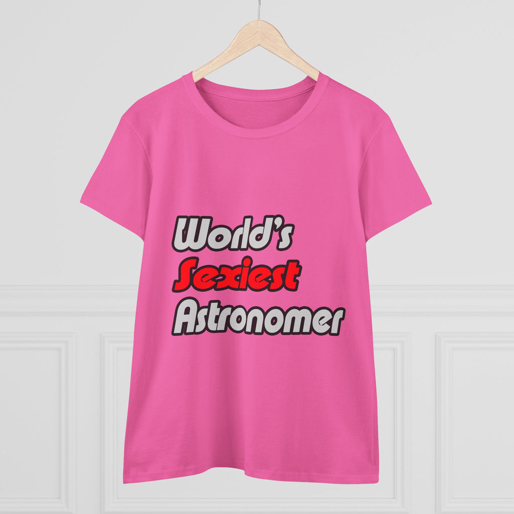 World's Sexiest Astronomer - Women's Midweight Cotton Tee