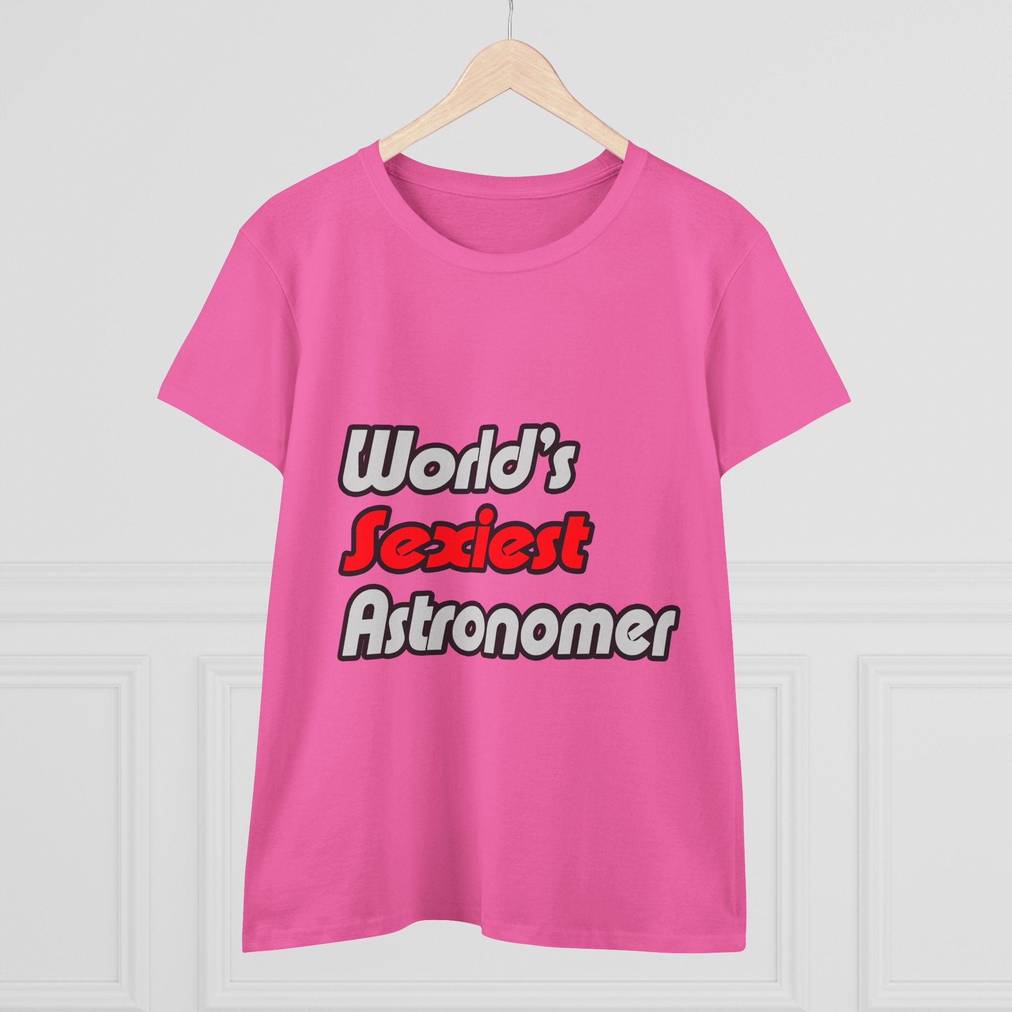 World's Sexiest Astronomer - Women's Midweight Cotton Tee