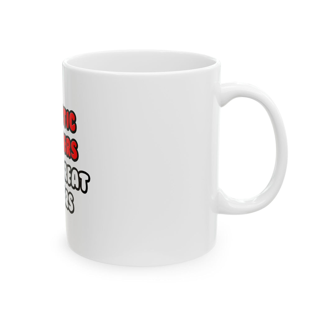 Athletic Trainers Make Great Lovers - Ceramic Mug, (11oz, 15oz)