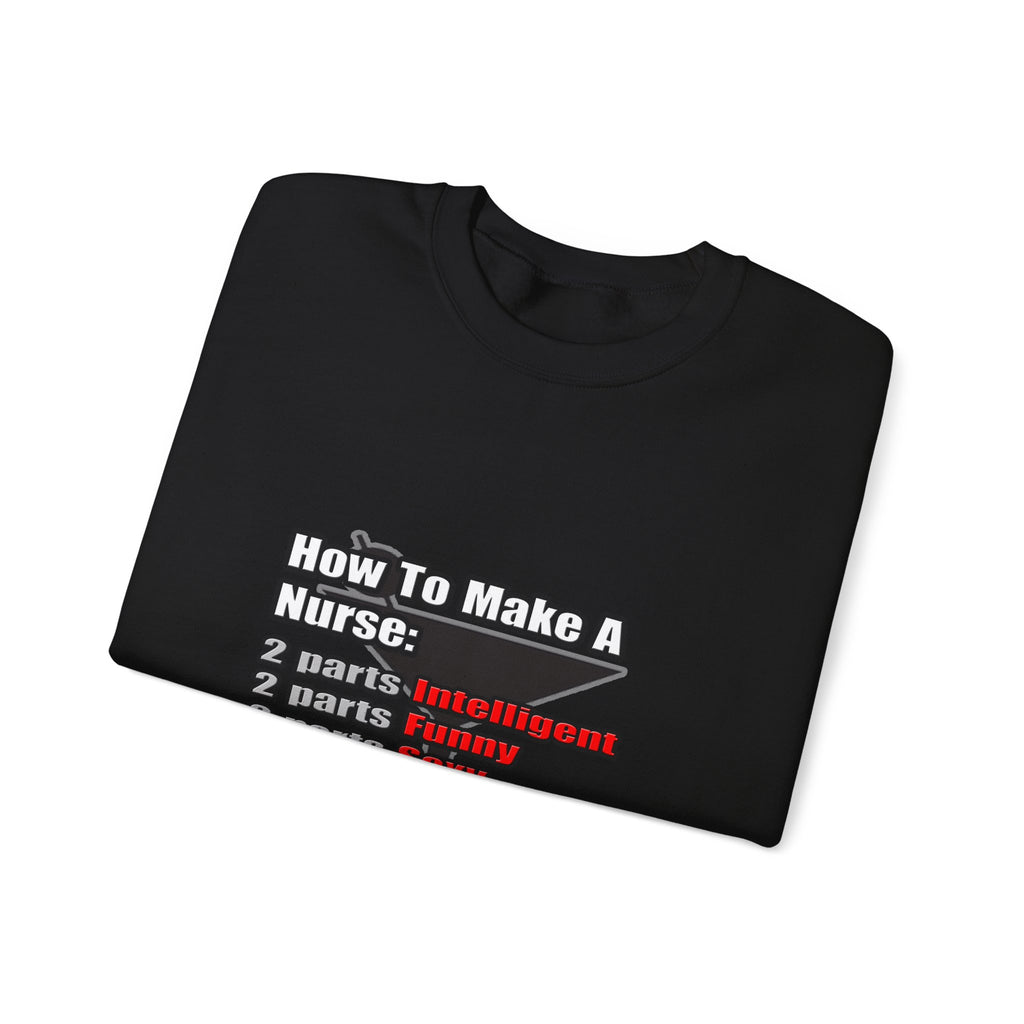 How To Make a Nurse - Unisex Heavy Blend™ Crewneck Sweatshirt