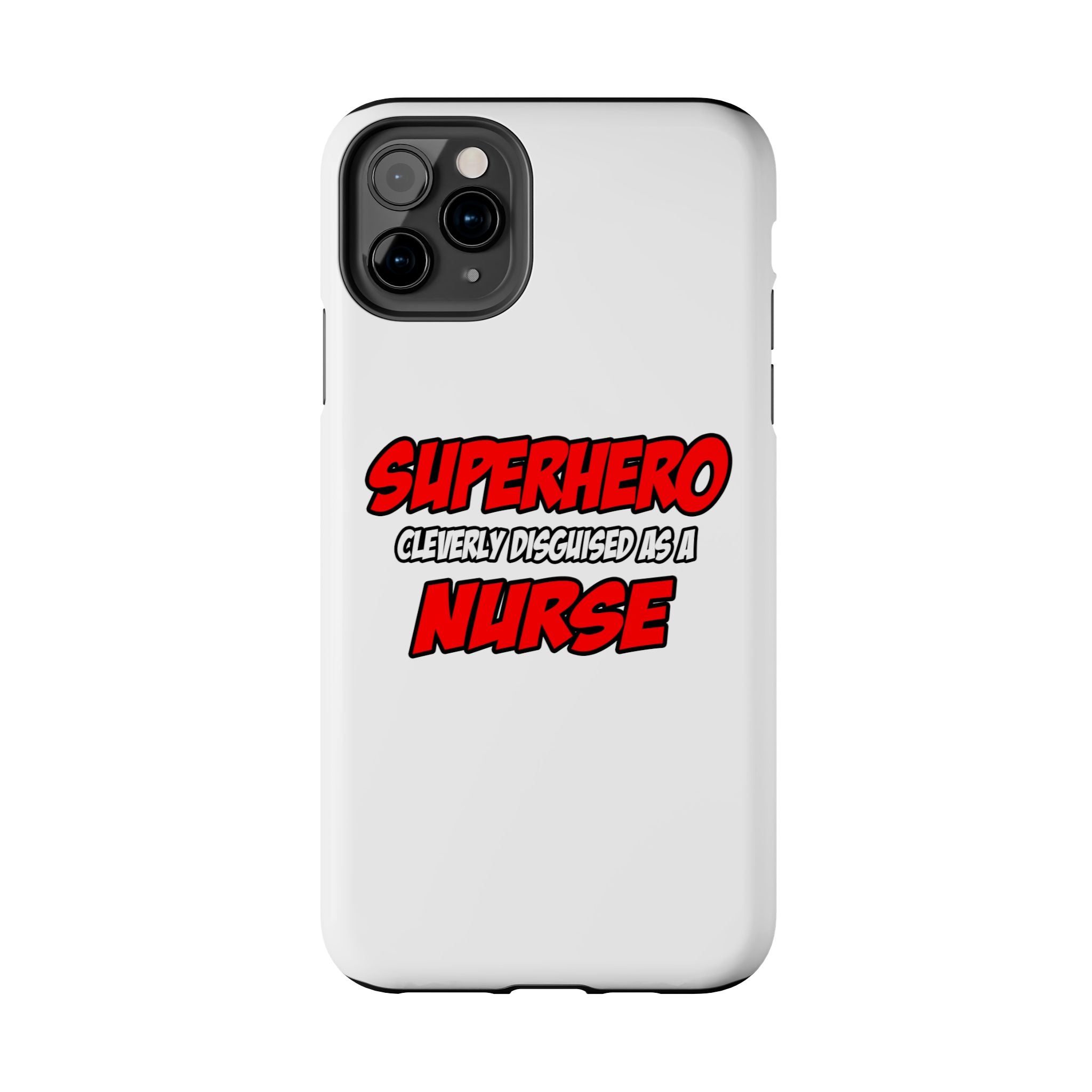 Superhero...Nurse - Tough Phone Cases