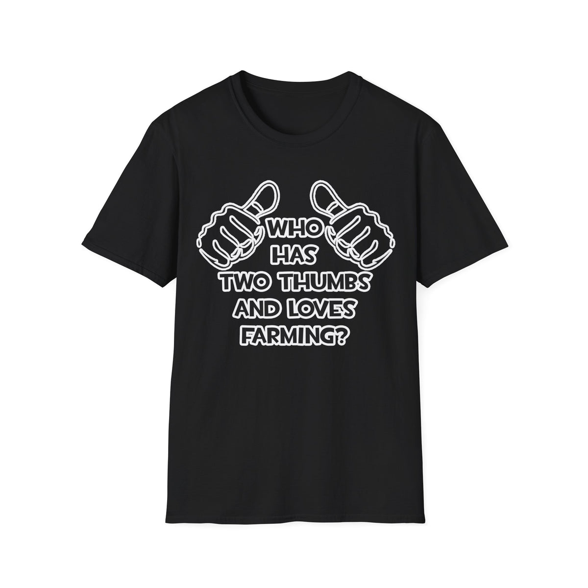 Two Thumbs and Loves Farming - Unisex Softstyle T-Shirt