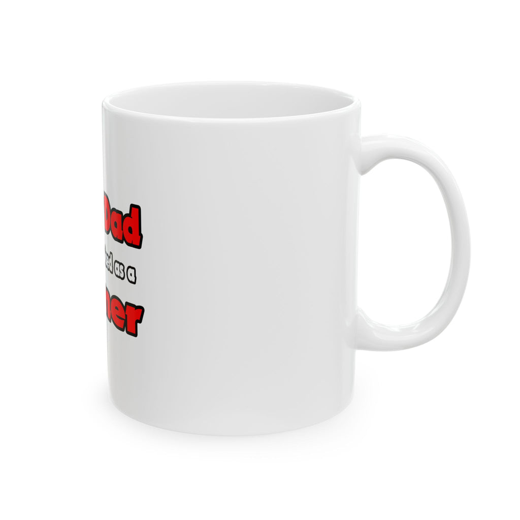 Super Dad ... Farmer - Ceramic Mug, (11oz, 15oz)