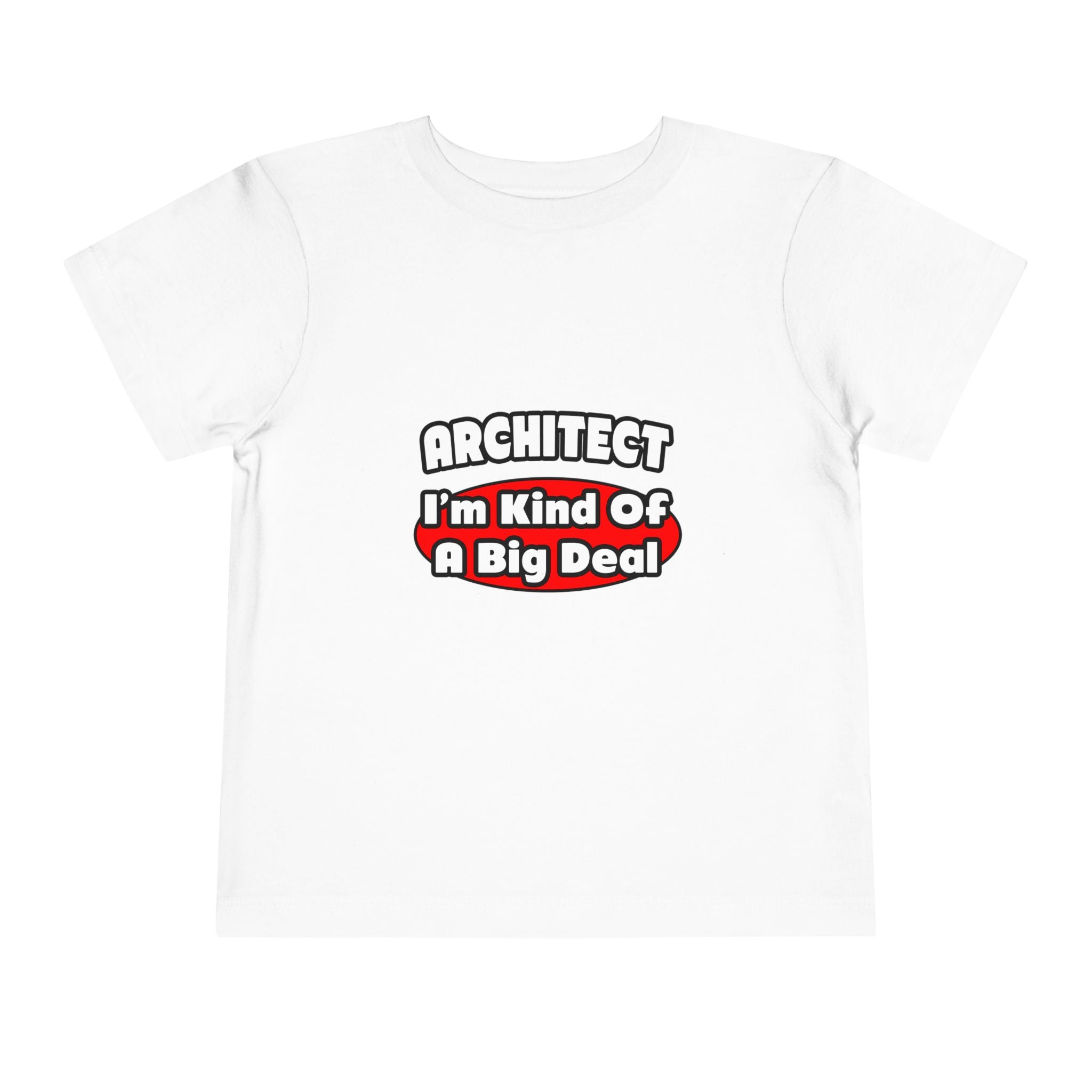 Architect...Big Deal - Toddler Short Sleeve Tee