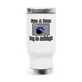 Save a Drum...Bang an Audiologist - Stainless Steel Travel Mug with Handle, 14oz