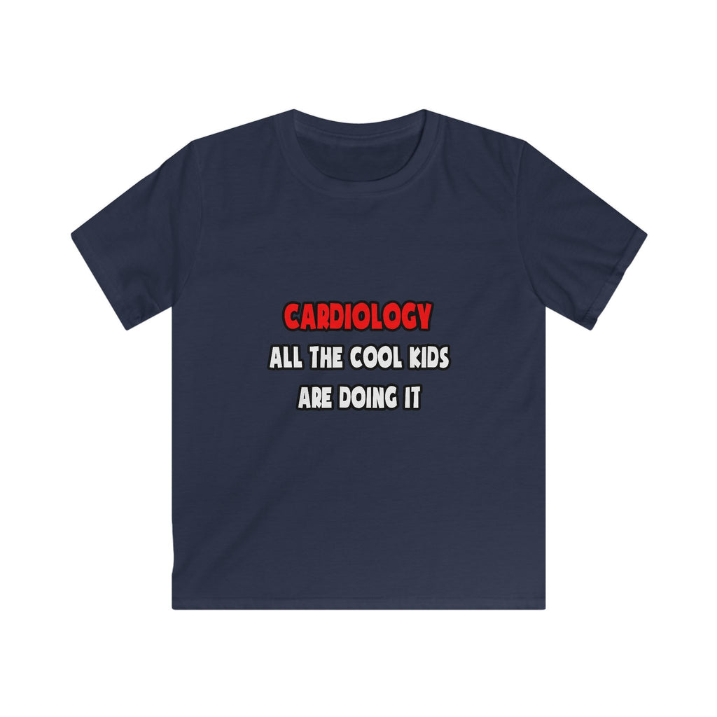 Funny Cardiologist Shirts and Gifts - Kids Softstyle Tee