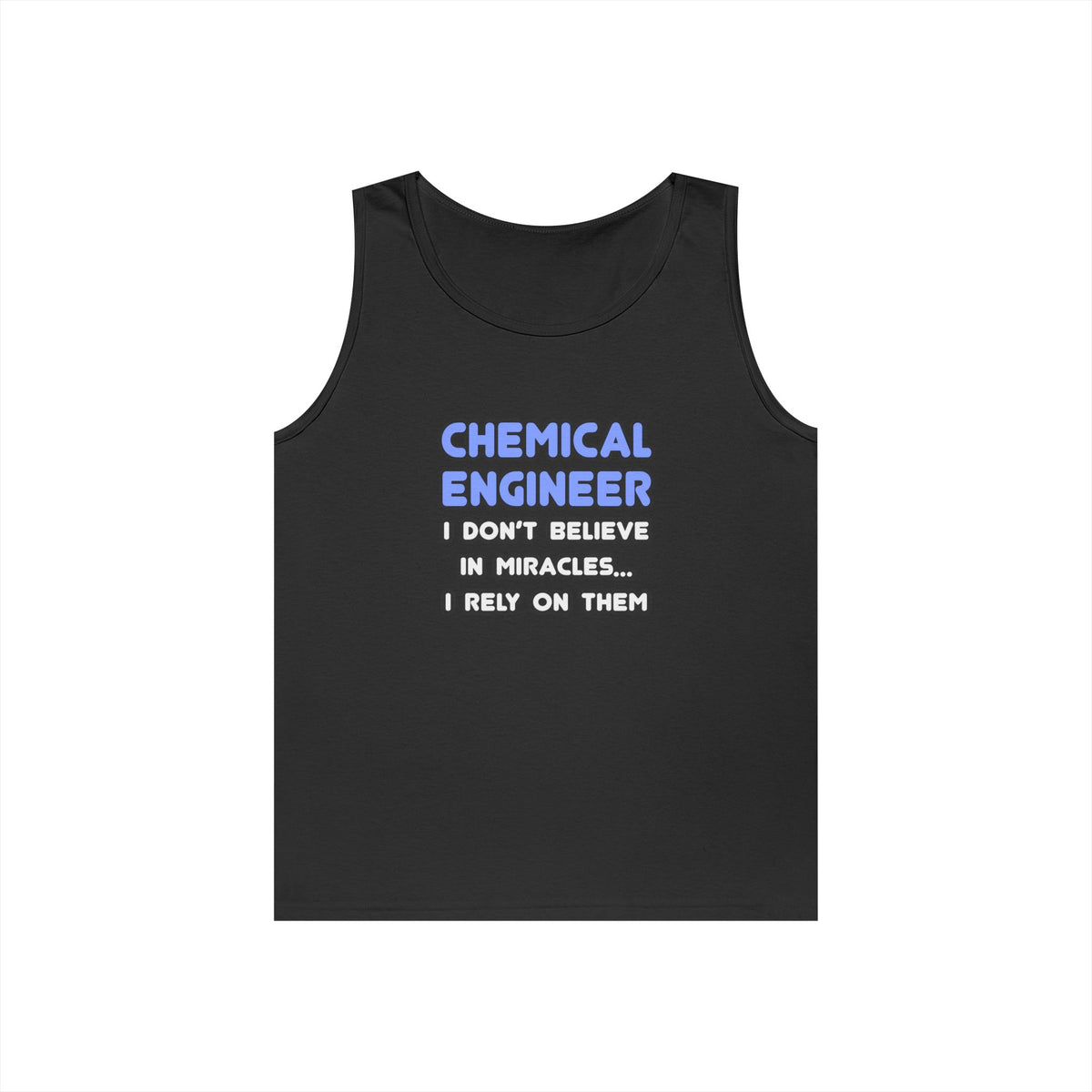 Miracles and Chemical Engineers - Unisex Heavy Cotton Tank Top