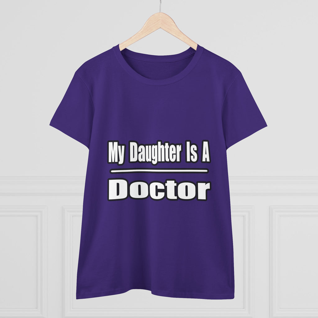 My Daughter Doctor - Women's Midweight Cotton Tee