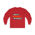 World's Hottest Audiologist - Unisex Ultra Cotton Long Sleeve Tee