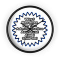 Administrative Assistant...Because I Said So - Wall Clock