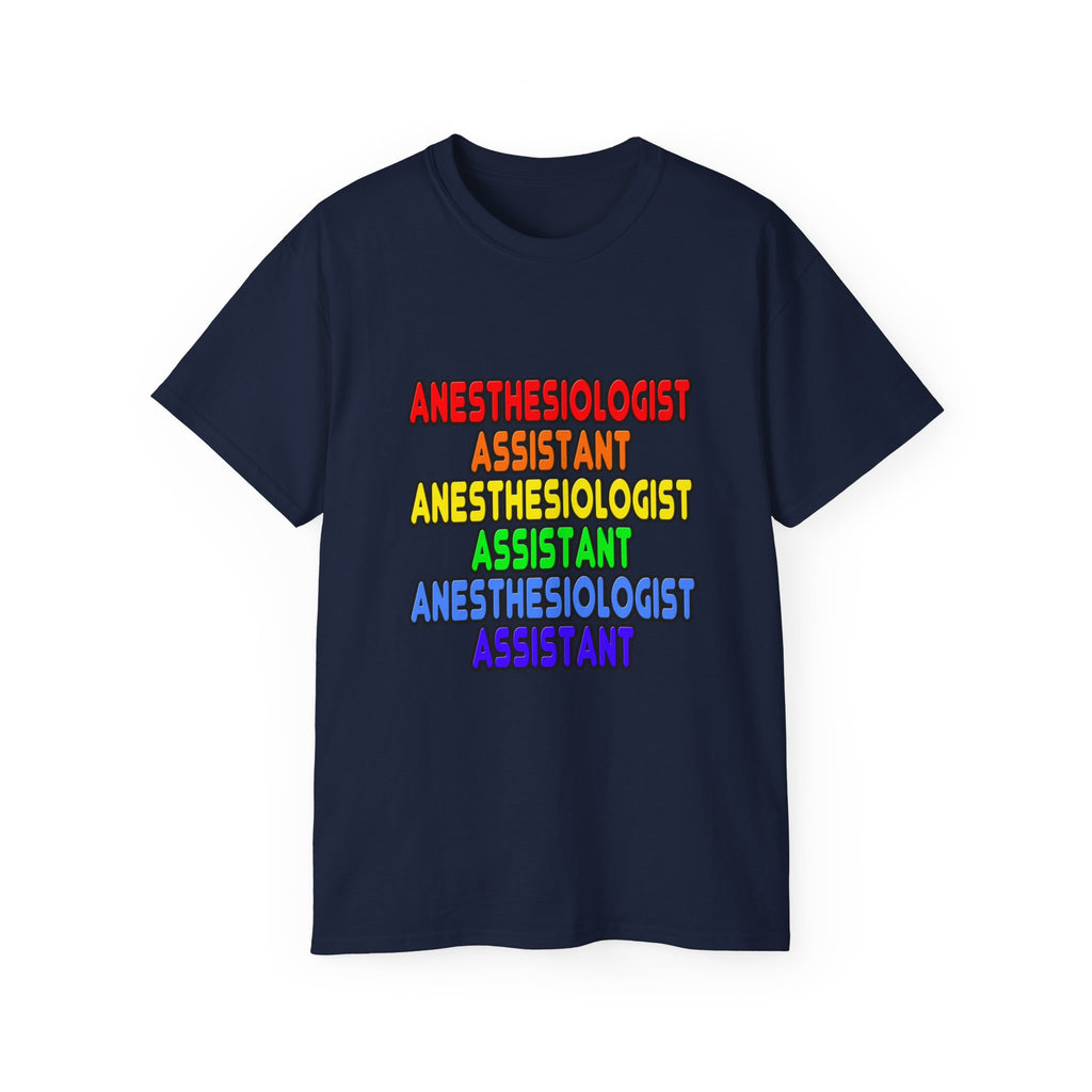 Rainbow Anesthesiologist Assistant - Unisex Ultra Cotton Tee