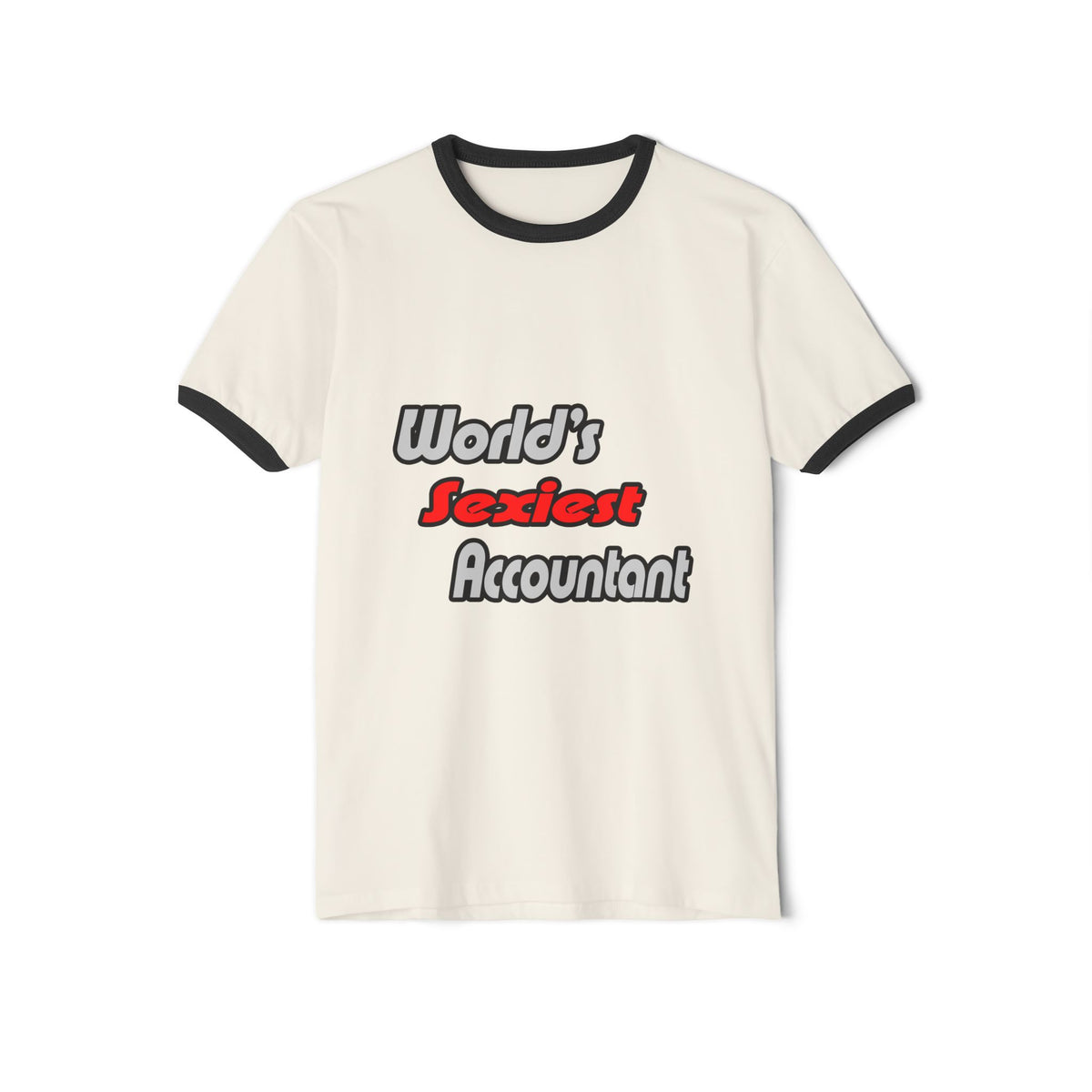 World's Sexiest Accountant - Unisex Cotton Ringer T-Shirt