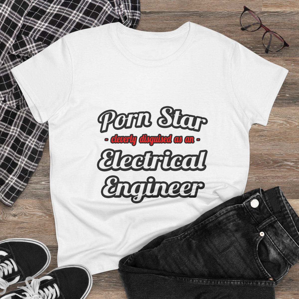 Porn Star...Electrical Engineer - Women's Midweight Cotton Tee