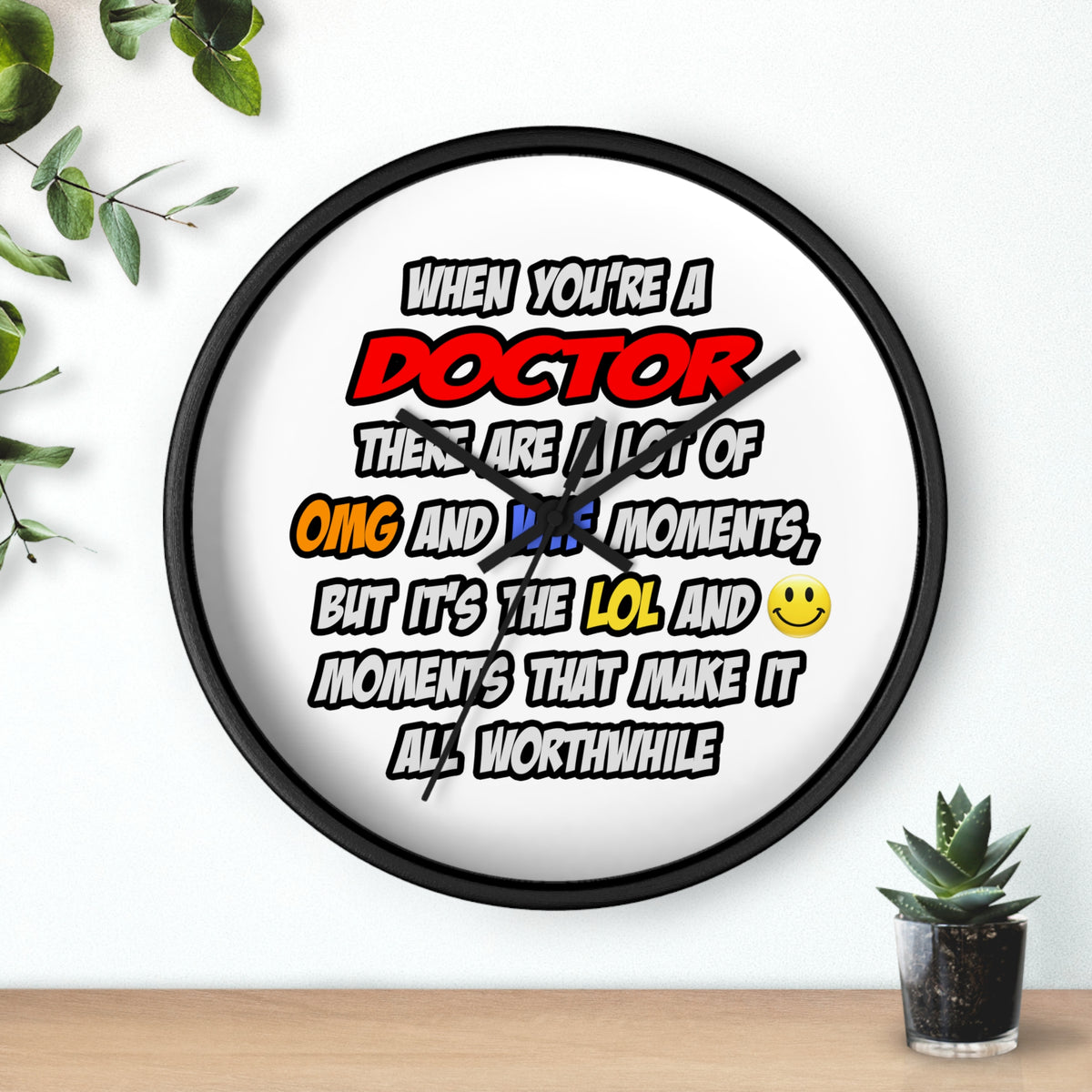 Doctor .. OMG WTF LOL - Wall Clock