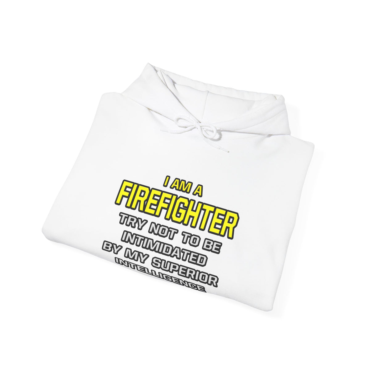 Firefighter...Superior Intelligence - Unisex Heavy Blend™ Hooded Sweatshirt