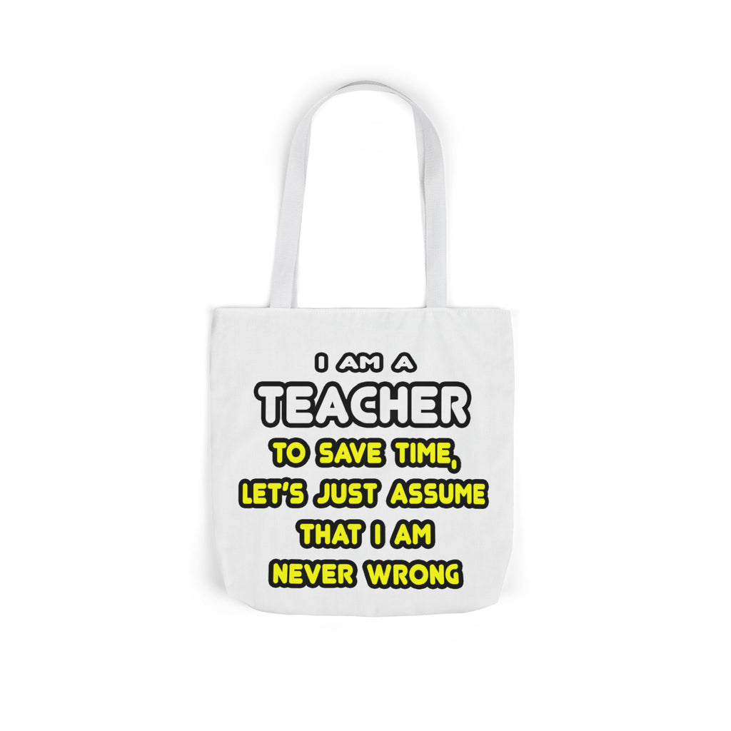 Funny Teacher T Shirts and Gifts - Canvas Tote Bag, 5-Color Straps