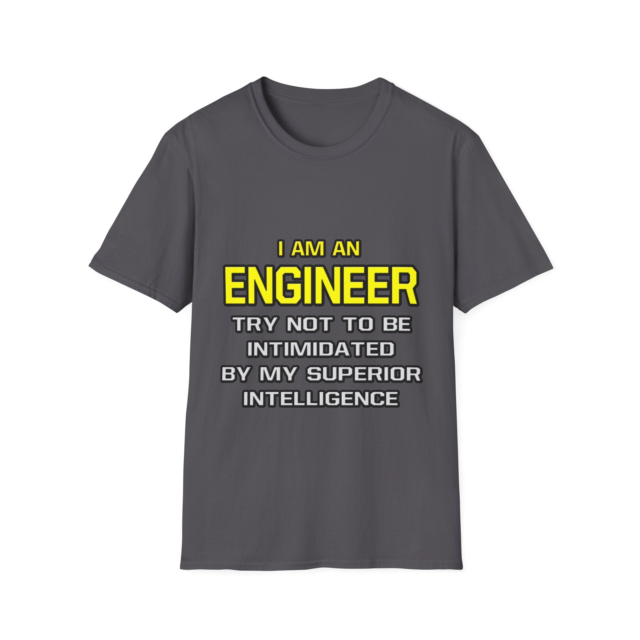 Engineer...Superior Intelligence - Unisex Softstyle T-Shirt