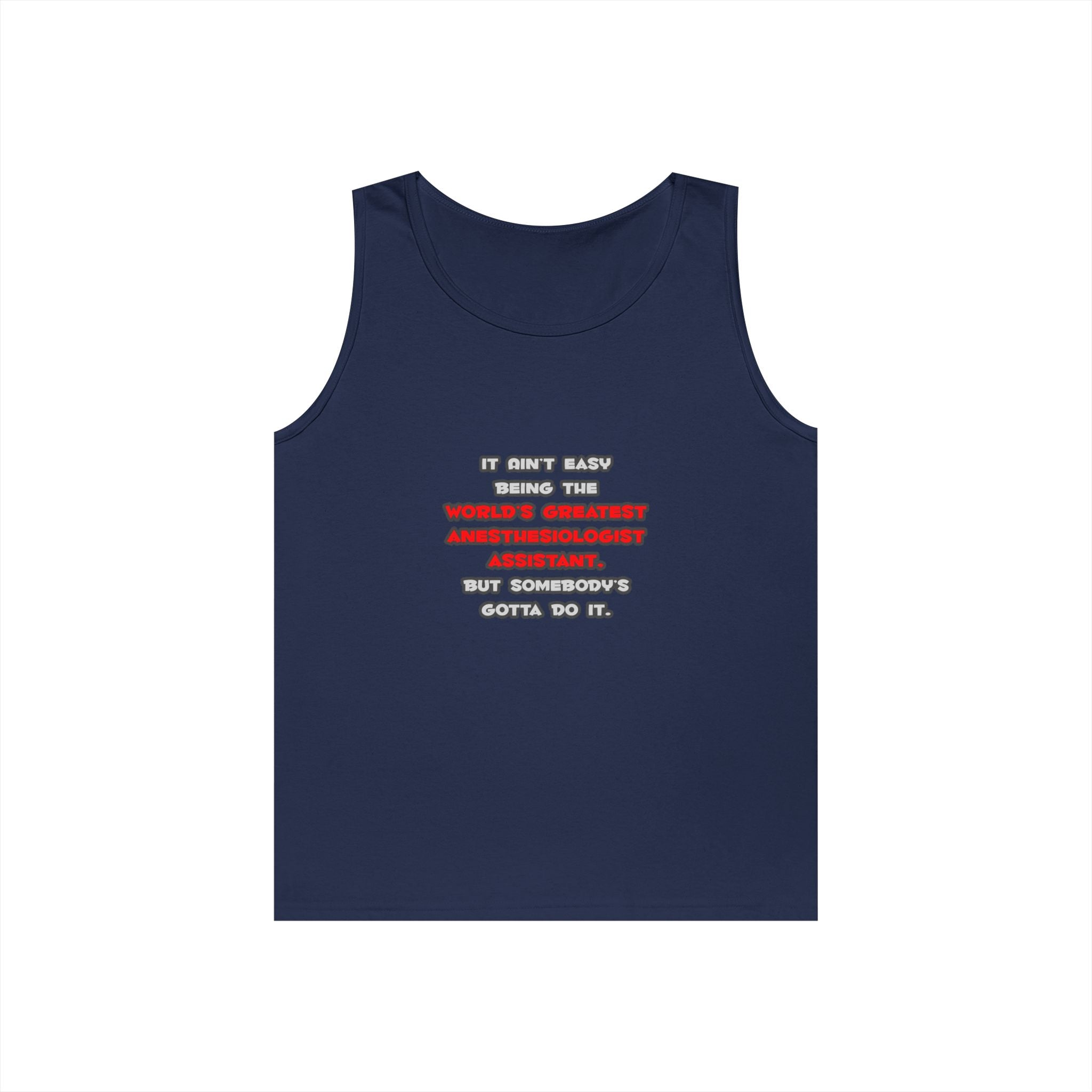 World's Greatest Anesthesiologist Asst Joke - Unisex Heavy Cotton Tank Top