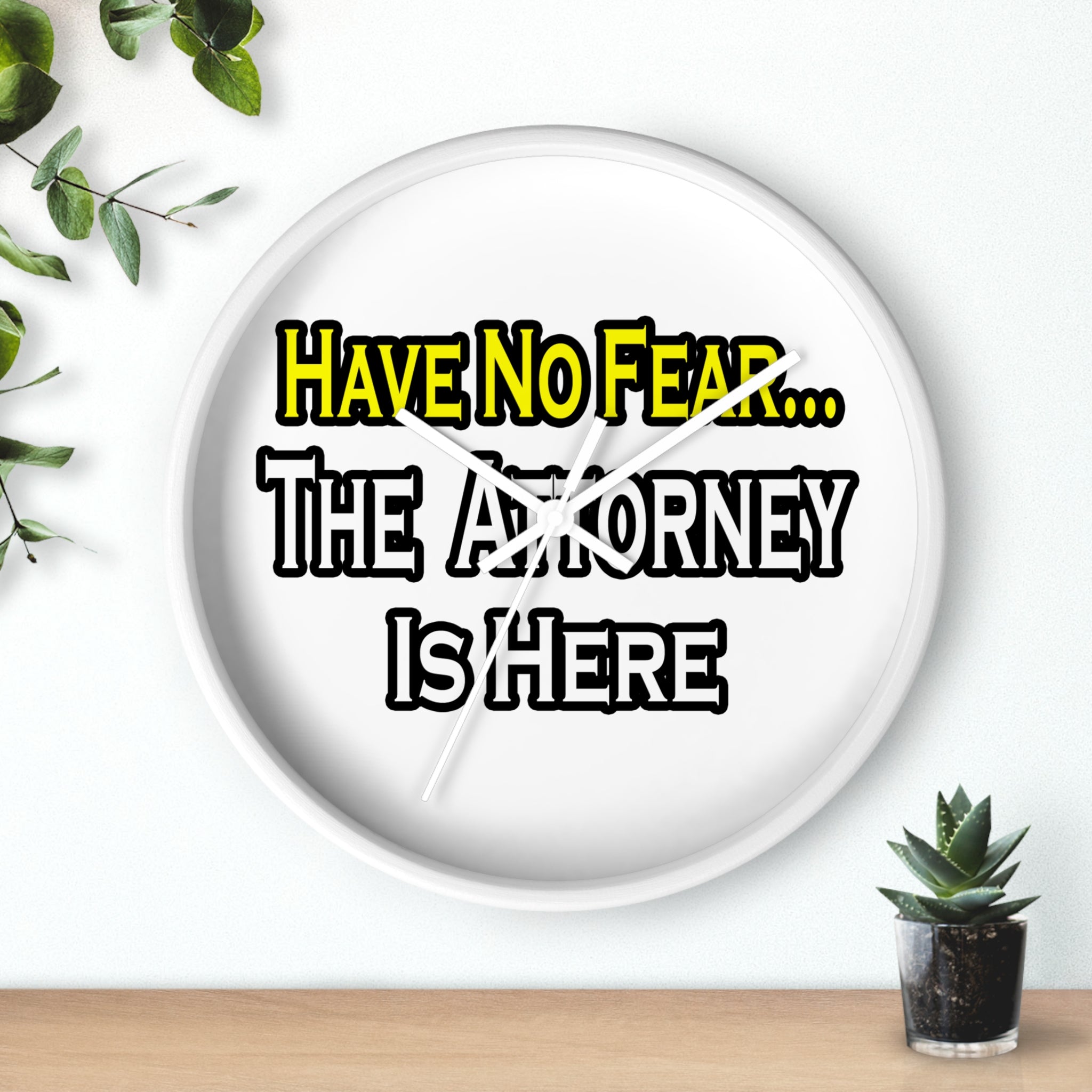 No Fear Attorney - Wall Clock