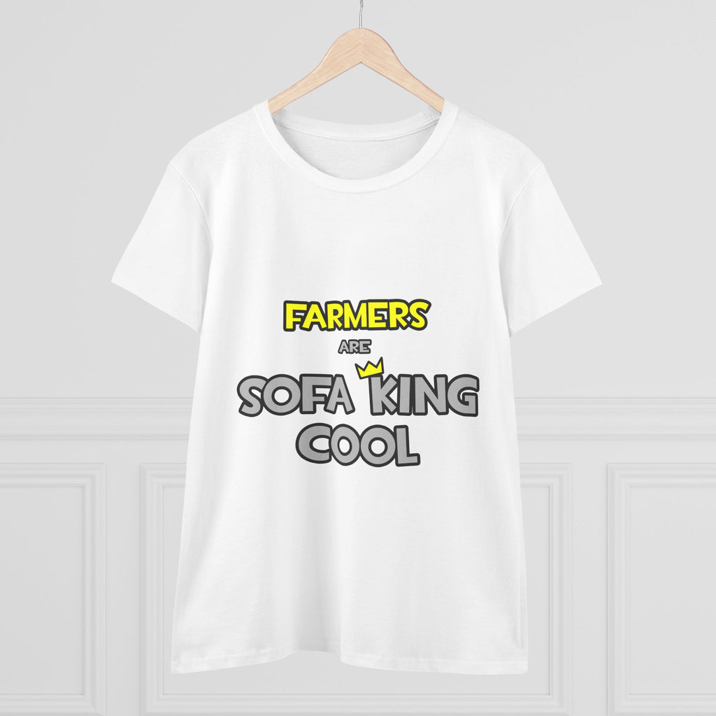 Farmers Are Sofa King Cool - Women's Midweight Cotton Tee