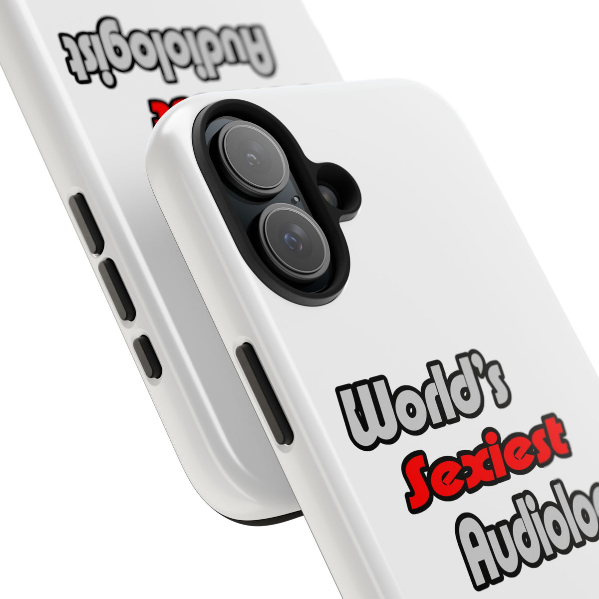 World's Sexiest Audiologist - Tough Phone Cases