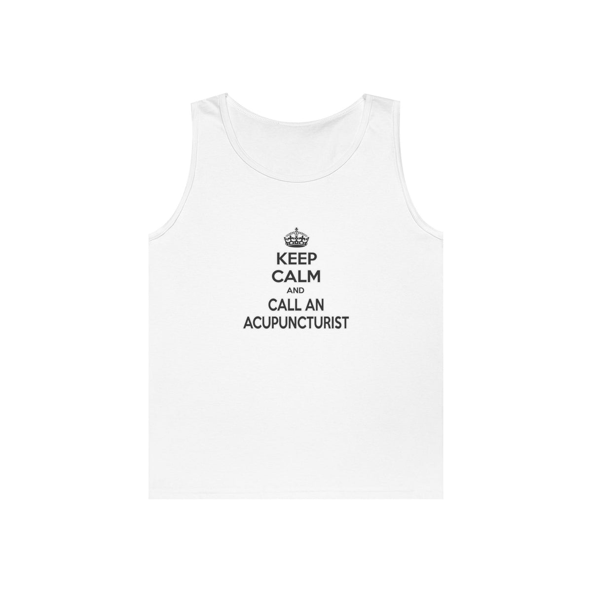 Keep Calm and Call an Acupuncturist - Unisex Heavy Cotton Tank Top