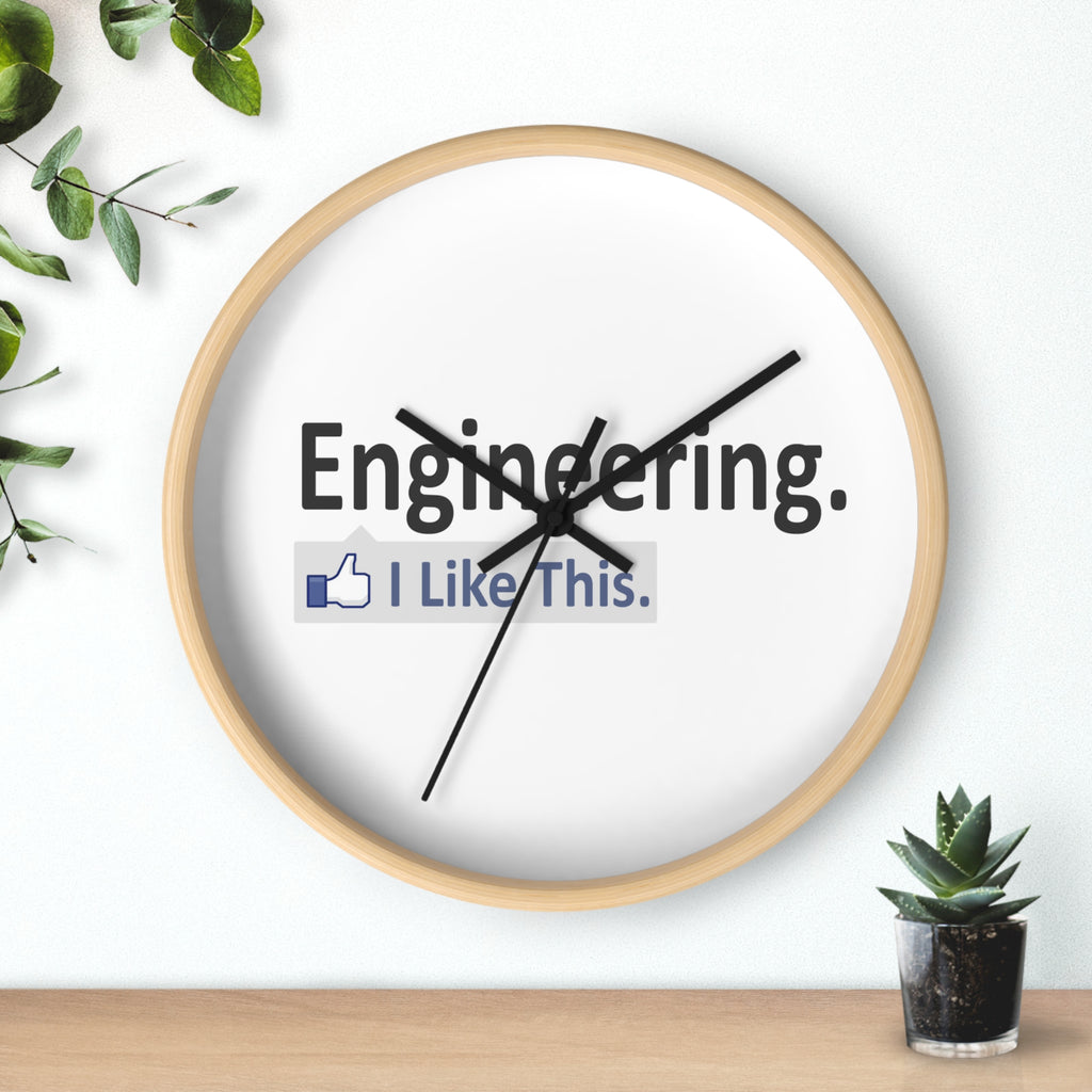 Engineering...I Like This - Wall Clock