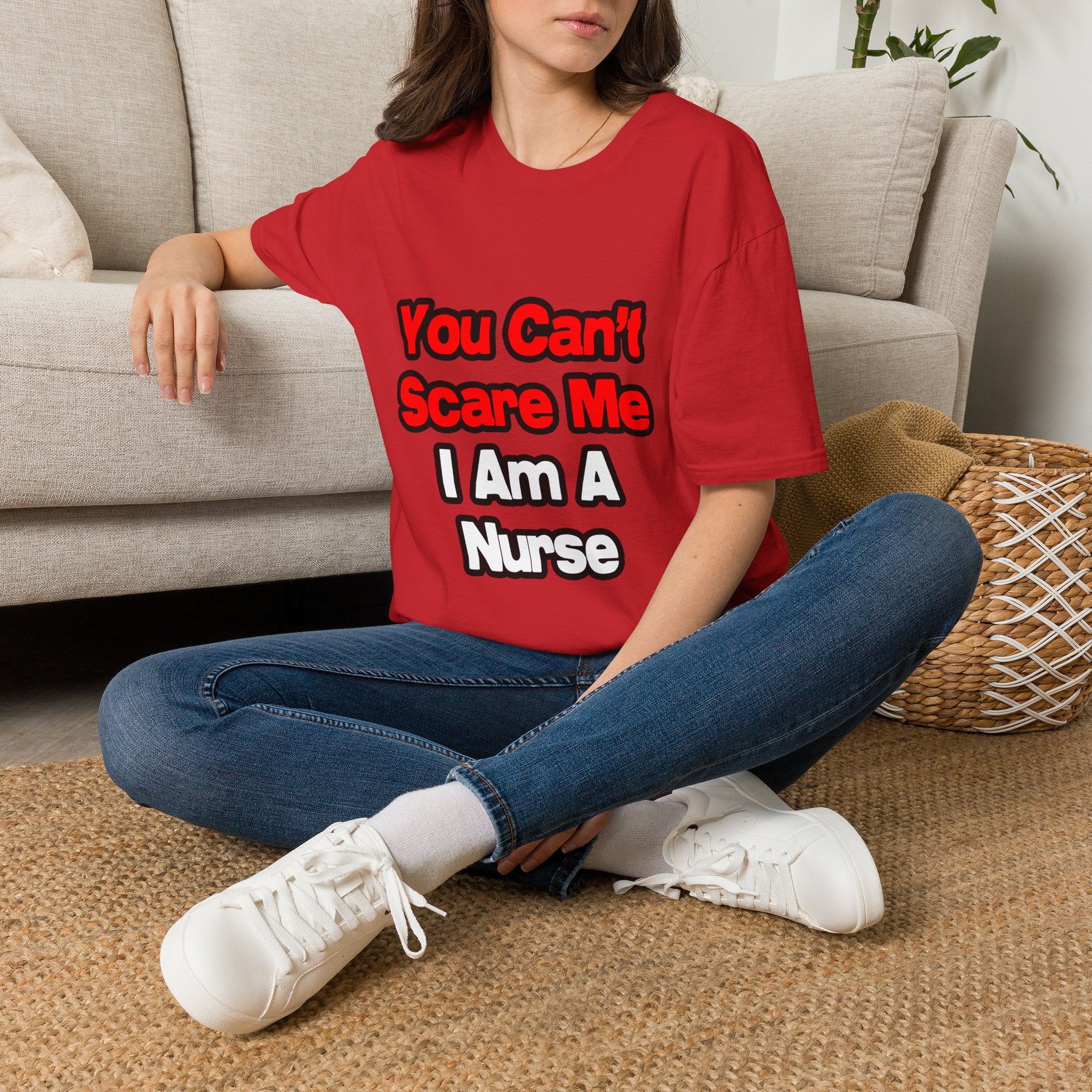You Can't Scare Me...Nurse - Unisex Softstyle T-Shirt