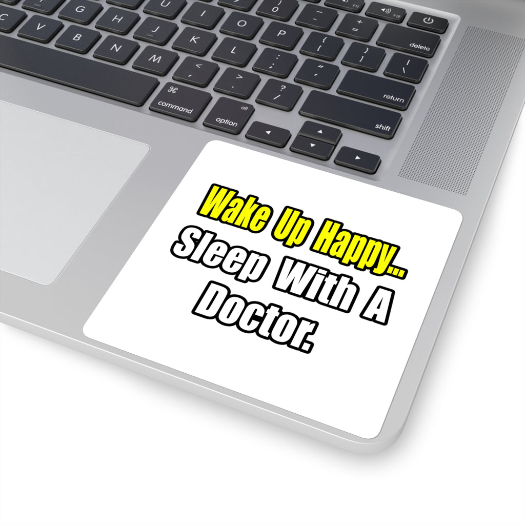 Sleep With Doctor - Square Stickers