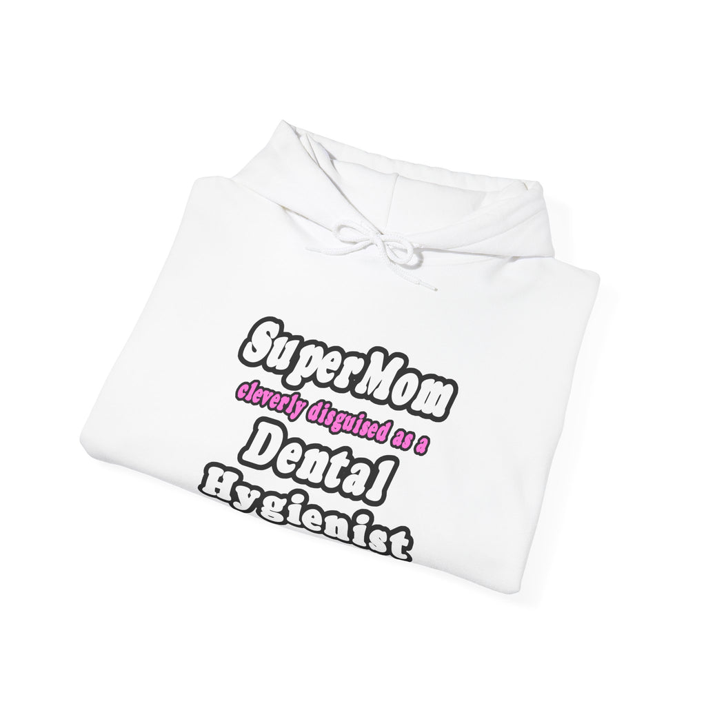 SuperMom...Dental Hygienist - Unisex Heavy Blend™ Hooded Sweatshirt