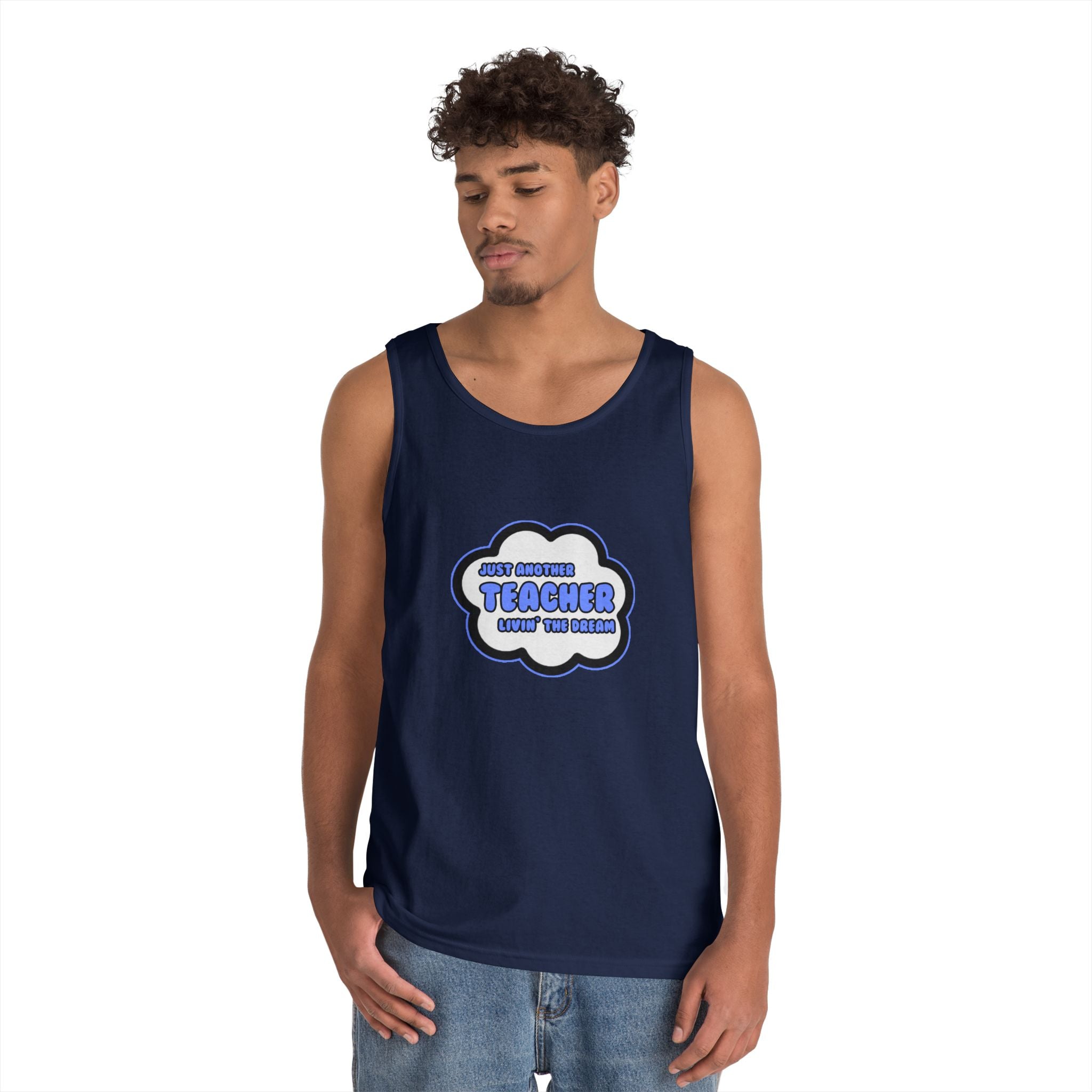Teacher .. Livin' The Dream - Unisex Heavy Cotton Tank Top