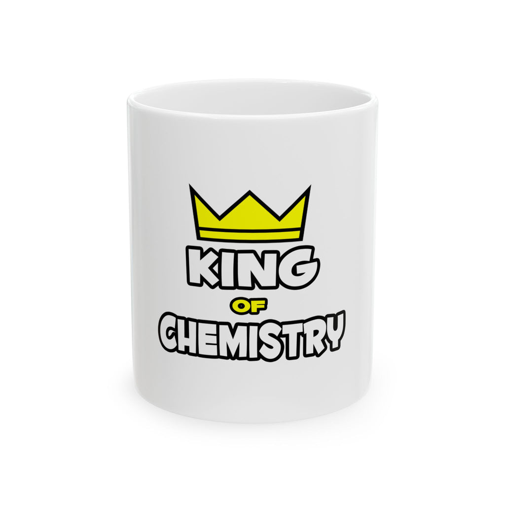 King of Chemistry - Ceramic Mug, (11oz, 15oz)
