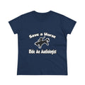 Save a Horse, Ride an Audiologist - Women's Midweight Cotton Tee